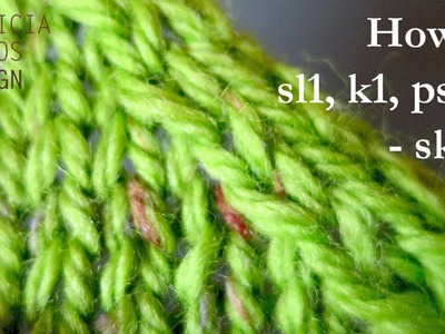 How to slip 1, knit 1, pass slipped stitch over - skp knit