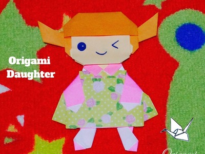 Origami Maniacs 139: Origami Family 6: Daughter.Hijita