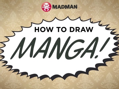How To Draw Manga - Episode 1 - Getting Started