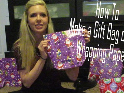 How To  Make a Gift Bag out of  Wrapping Paper!