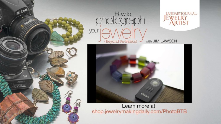 How to Photograph Your Jewelry: Beyond the Basics Promo