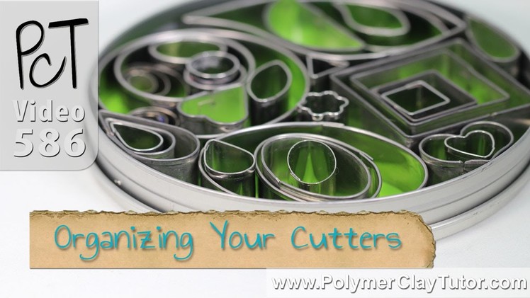 Polymer Clay Cutters - How To Organize Them