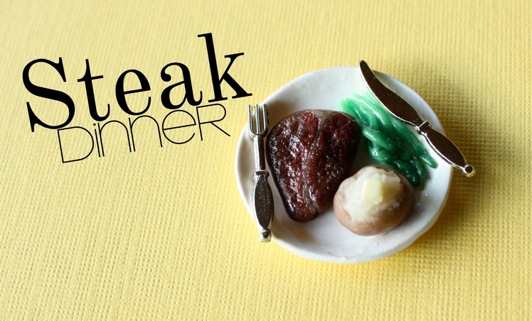 Steak Dinner - Polymer Clay Plate, Meat, Asparagus, & Baked Potatoe Tutorial