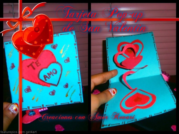 Tarjeta de san valentin en 3D. Valentine's day pop up card.