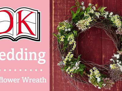 Wedding Decorations: Rustic Wildflower Wreath
