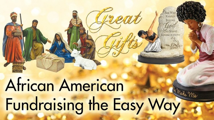 African American Fundraising with Black Gifts (www.black-gifts.com)