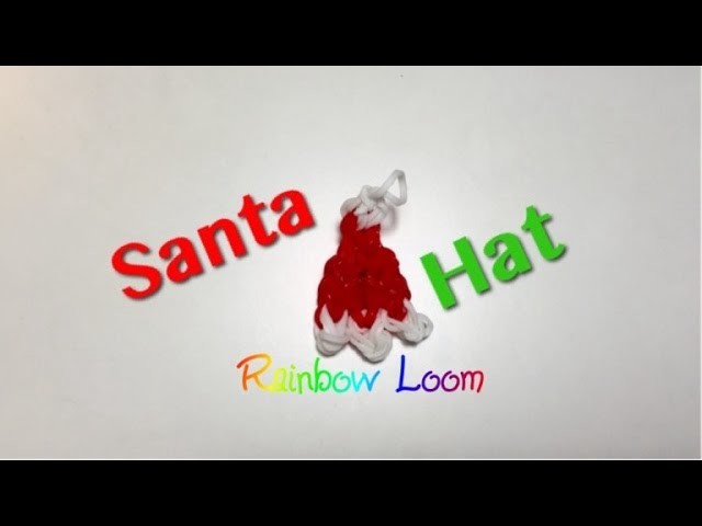 EASY Rainbow Loom Santa Hat Charm