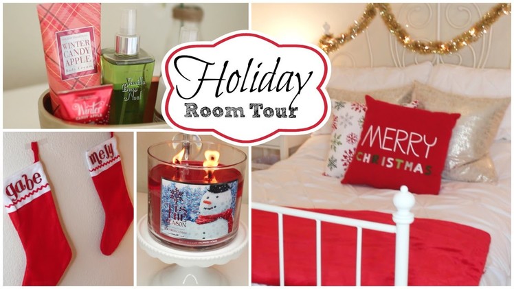 Holiday Room Tour!!