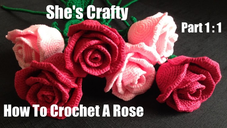 How To Crochet A Rose: Easy Crochet lessons to crochet flowers part 1:1