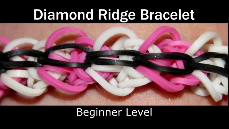How to make a Rubber Band Diamond Ridge Bracelet - Easy Level