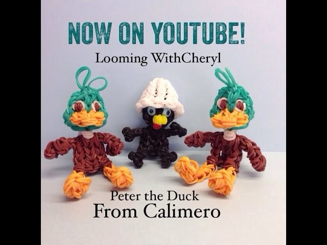 Rainbow Loom DUCK Peter Jobatta a Character from Calimero Looming WithCheryl
