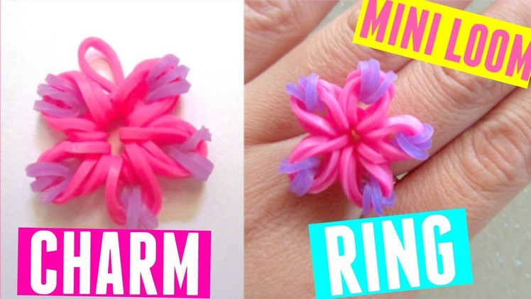 Rainbow Loom Flower Charm.Ring with Mini Loom SUPER EASY
