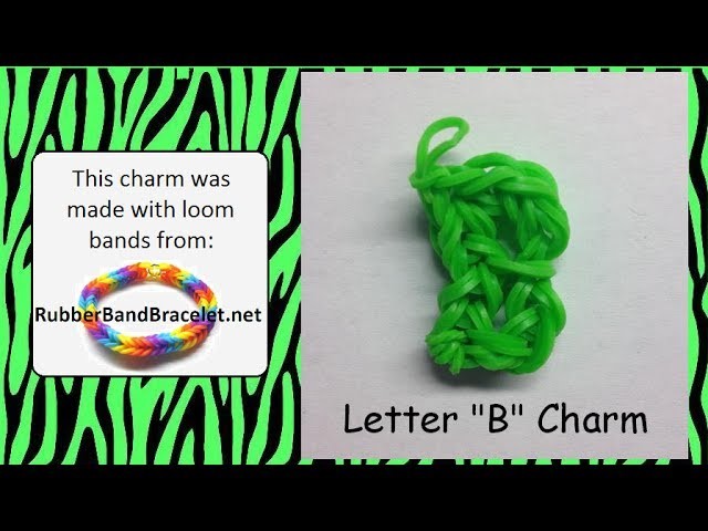 Rainbow Loom Letter B Loom Band Charm - Made Using RubberBandBracelet Loom Bands