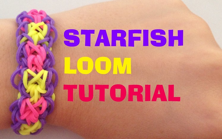 STARFISH loom bracelet Tutorial Rainbow Loom l JasmineStarler