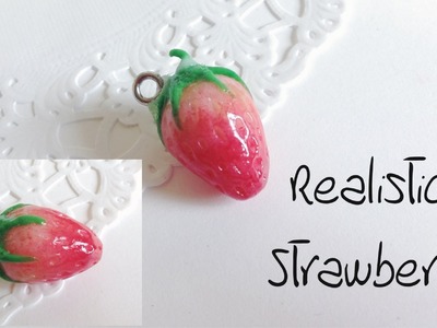 Tutorial : Polymer Clay Realistic Strawberry