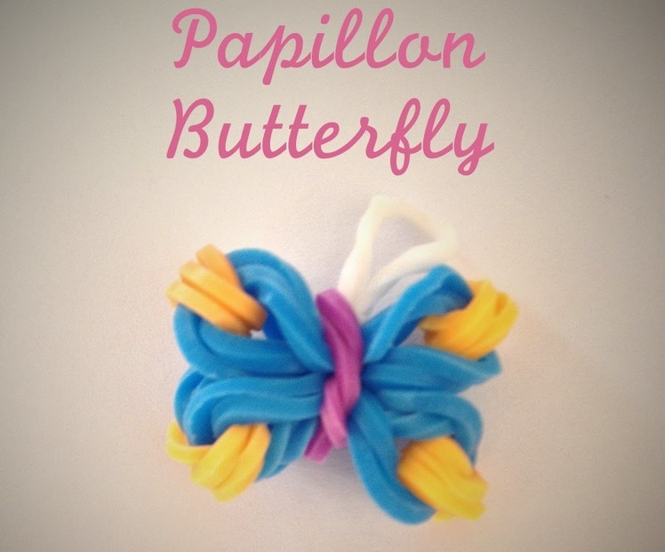 Rainbow Loom Papillon facile Butterfly (Easy tuto facile français)