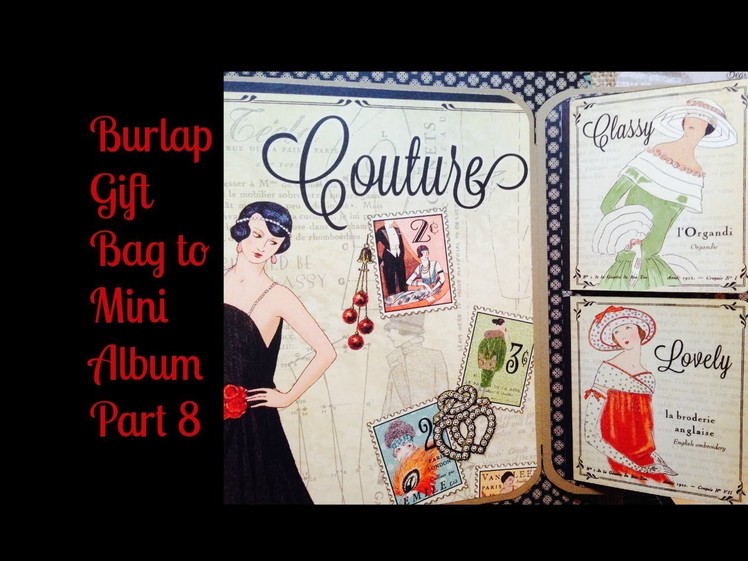 Burlap Gift Bag to Mini Album Part 8