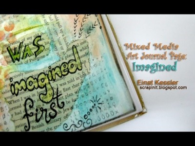 Mixed Media Art Journal Page: Imagined