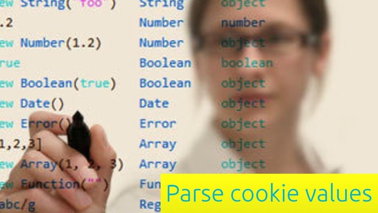Parsing Cookie Values - JavaScript Tutorial for Beginners