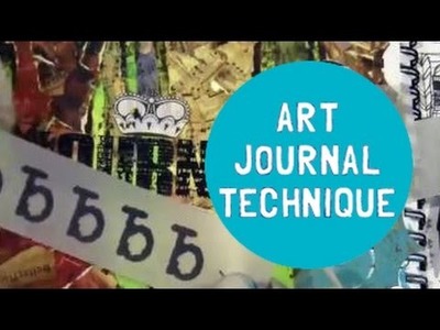 Art Journal Techniques : rub-ons