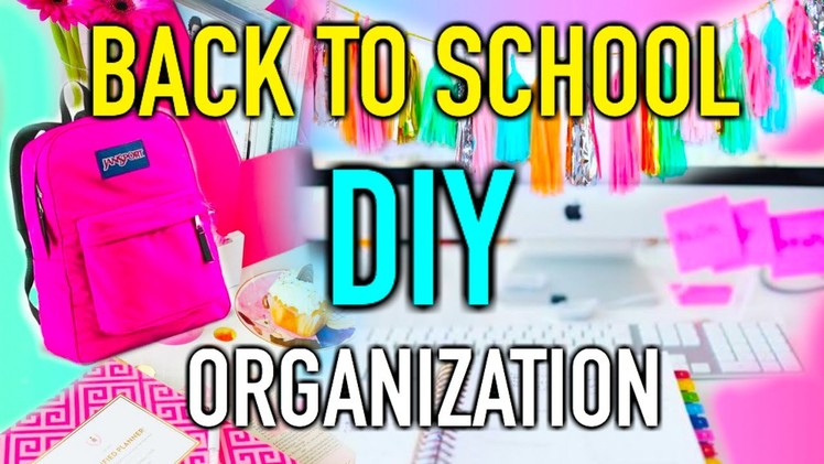 Back to School DIY organization & Supplies