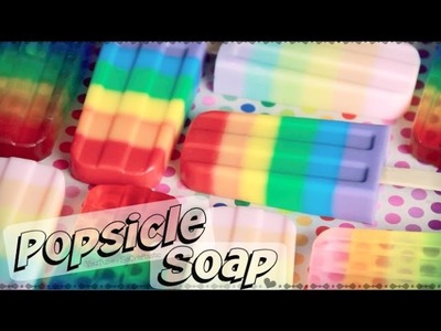 DIY Rainbow Popsicle Soap - Melt & Pour Soap Making How To