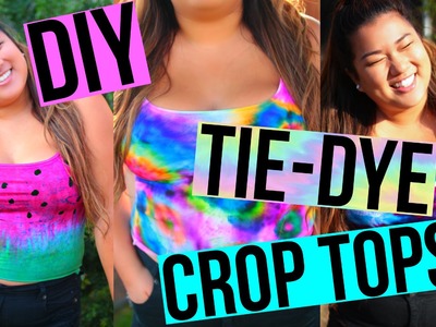 DIY Tie-Dye Crop Tops! Cheap & Cute For Summer!