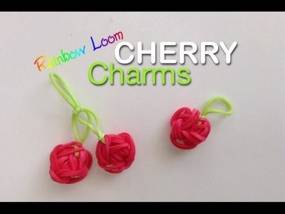 EASY Rainbow Loom Cherry Charms