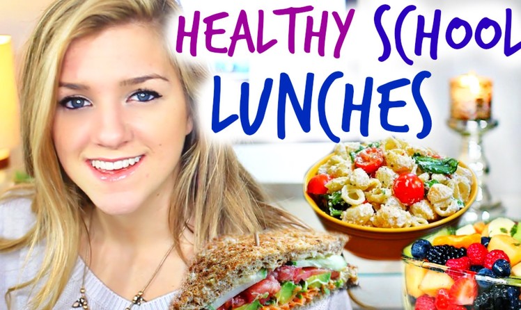 Easy & Healthy School Lunch Ideas!