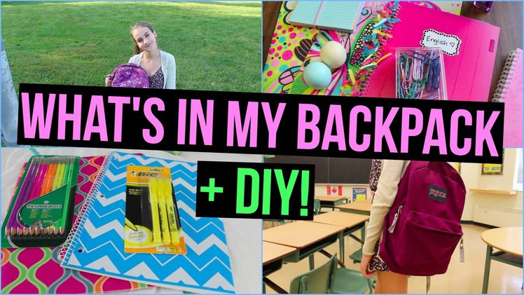 Back to School: What's in my Backpack + DIY Backpack! & GIVEAWAY!!
