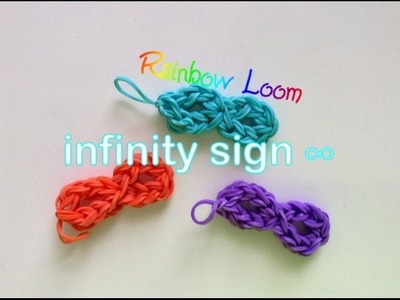 EASY Rainbow Loom Infinity Sign Charms  ∞