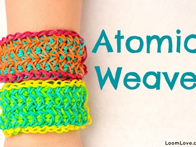 How to Make the Atomic Weave Rainbow Loom Bracelet