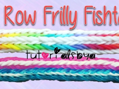 NEW 3 Row Frilly Fishtail Bracelet Rainbow Loom Tutorial