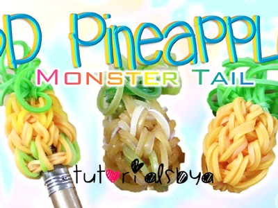 NEW 3D Pineapple Pencil Topper. Charm MONSTER TAIL Rainbow Loom Tutorial | How To
