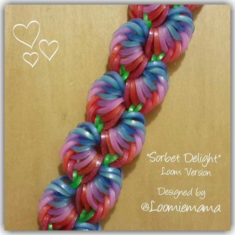 "New" Sorbet Delight" Rainbow Loom Bracelet. How To Tutorial