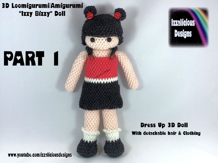 Rainbow Loom Loomigurumi Izzy Bizzy Dress Up Doll Part 1 - LEGS - hook only (loomless)