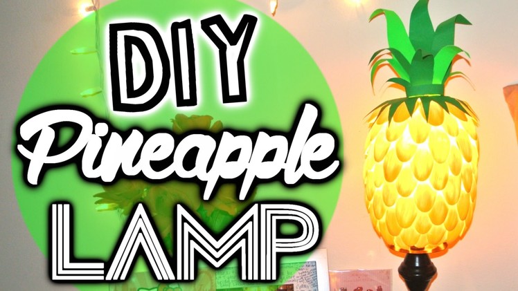 Summer Ready: DIY Pineapple Lamp