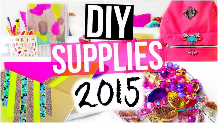 DIY: Cute + CHEAP School Supplies | BACK TO SCHOOL 2015!
