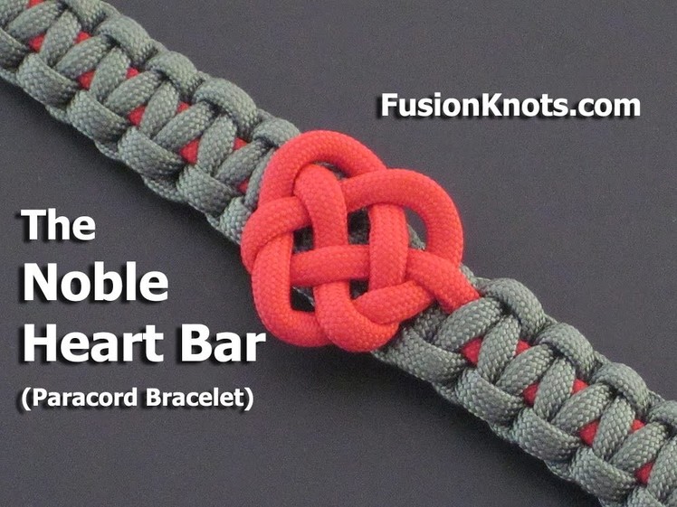 How to Make a Noble Heart Bar (Paracord) Bracelet by TIAT