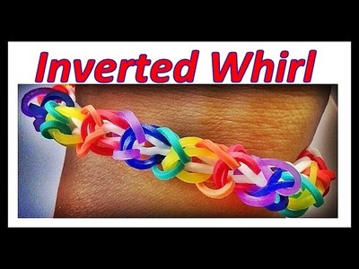 Loom Bands Bracelet: Inverted Whirl - How to make this easy loom bracelet with loom bands