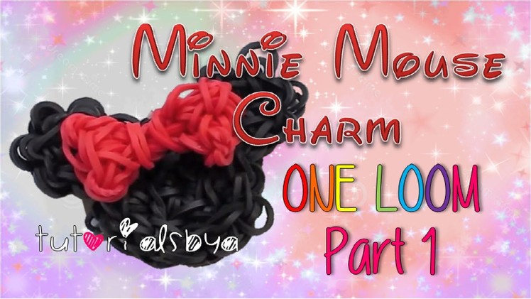 Part 1- 1 LOOM Minnie Mouse Rainbow Loom Charm Tutorial