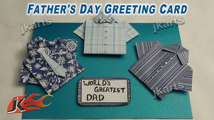 DIY Fathers Day Greeting Card JK Arts 241