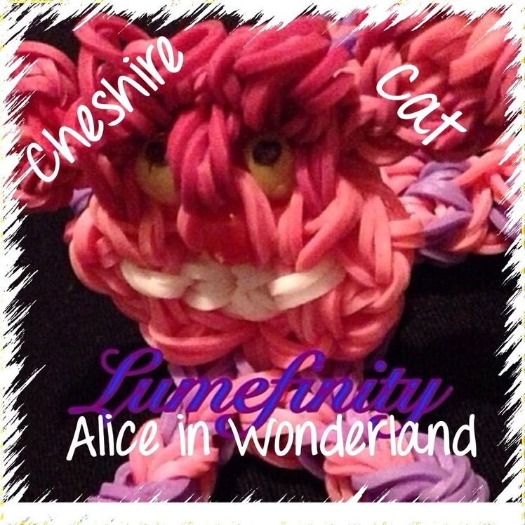 Rainbow Loom bands Cheshire Cat - Alice in Wonderland figure by Lumefinity