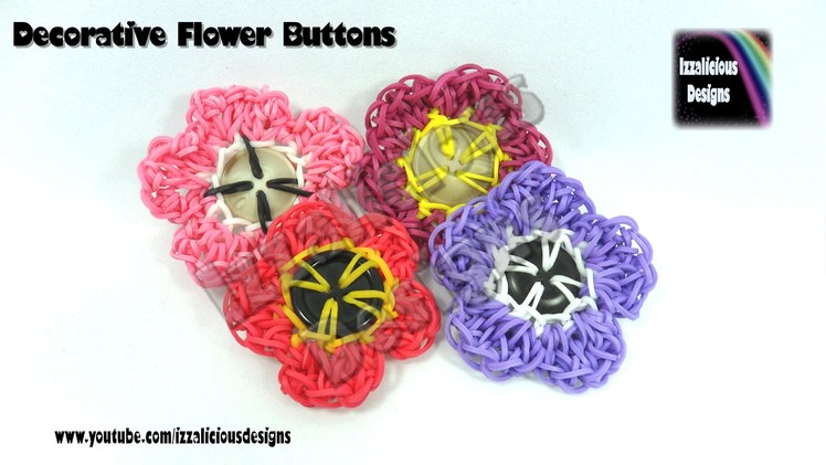 Rainbow Loom Decorative Flower Button - Loom-less.Hook Only - © Izzalicious Designs 2014