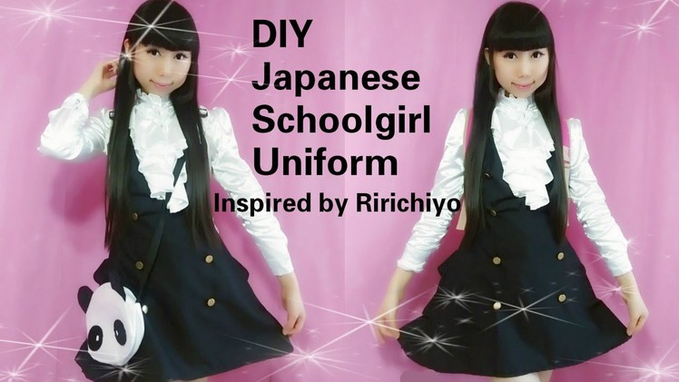 Cosplay DIY: Kawaii Japanese School Uniform Inspired by Ririchiyo