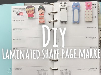 DIY LAMINATED SHAPE PAGE MARKER (For planners & books)