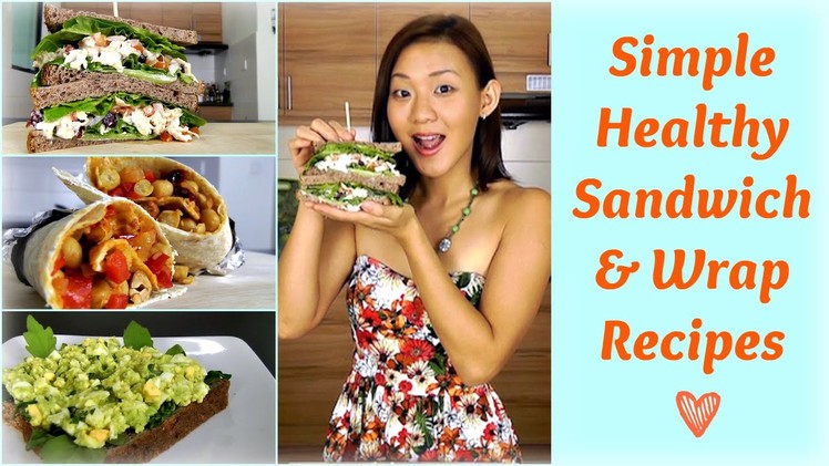 Healthy Sandwich & Wrap Recipes (Packed Lunch for Work or School)