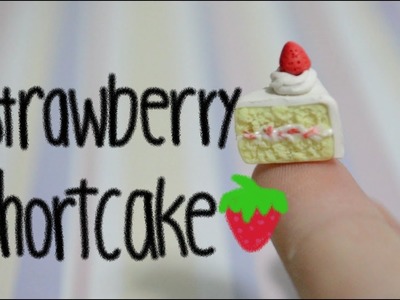 Strawberry Shortcake Tutorial (Polymer Clay)