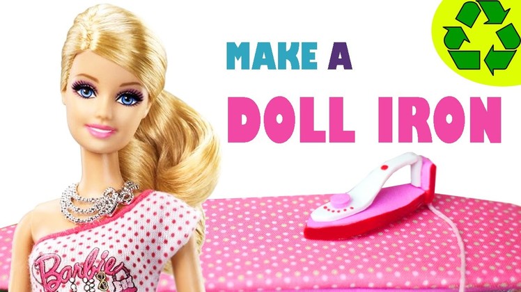 How to make a modern Doll Iron - Easy Doll Crafts