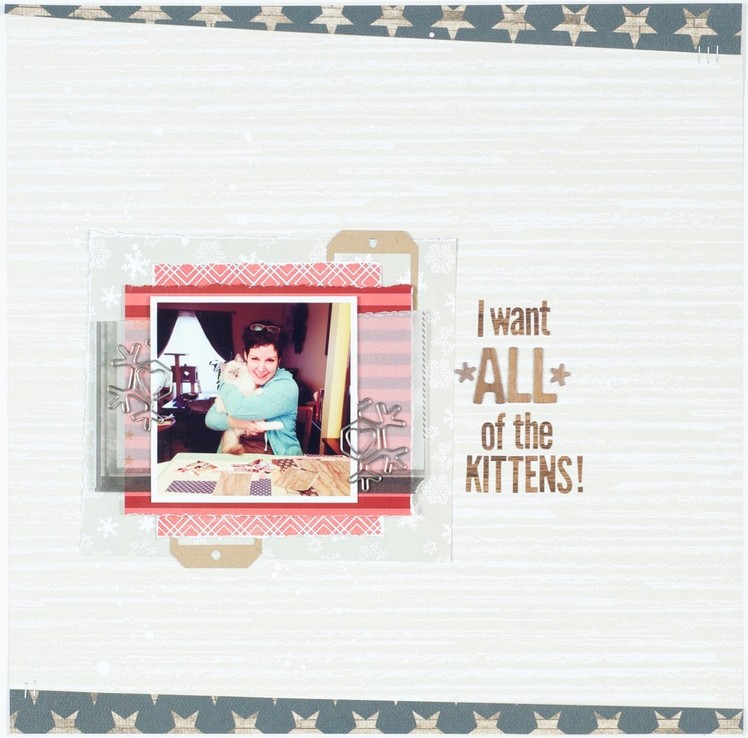 Scrapbooking Process I want all of the kittens